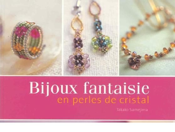Bijoux fantaisie en perles de cristal Bijoux fantaisie en perles de cristal