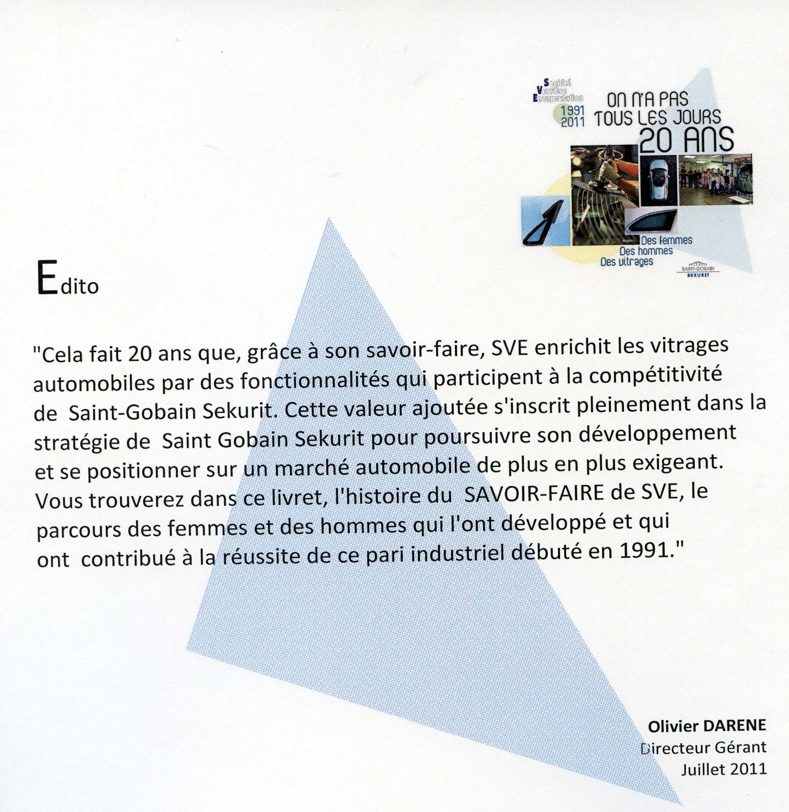 Album - La Société S.V.E, à Noyon (Oise), 20 ans d'existence
