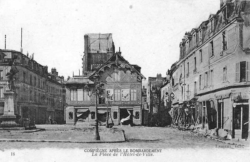 Album - la ville de Compiegne (Oise), les destuctions des Guerres, les places