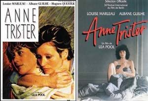 Affiche du film Anne Trister, réalisé par Léa Pool Affiche du film Anne Trister, réalisé par Léa Pool