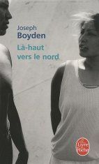 Joseph-Boyden---La-haut-vers-le-nord.jpg