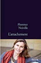Florence Noiville - L'attachement