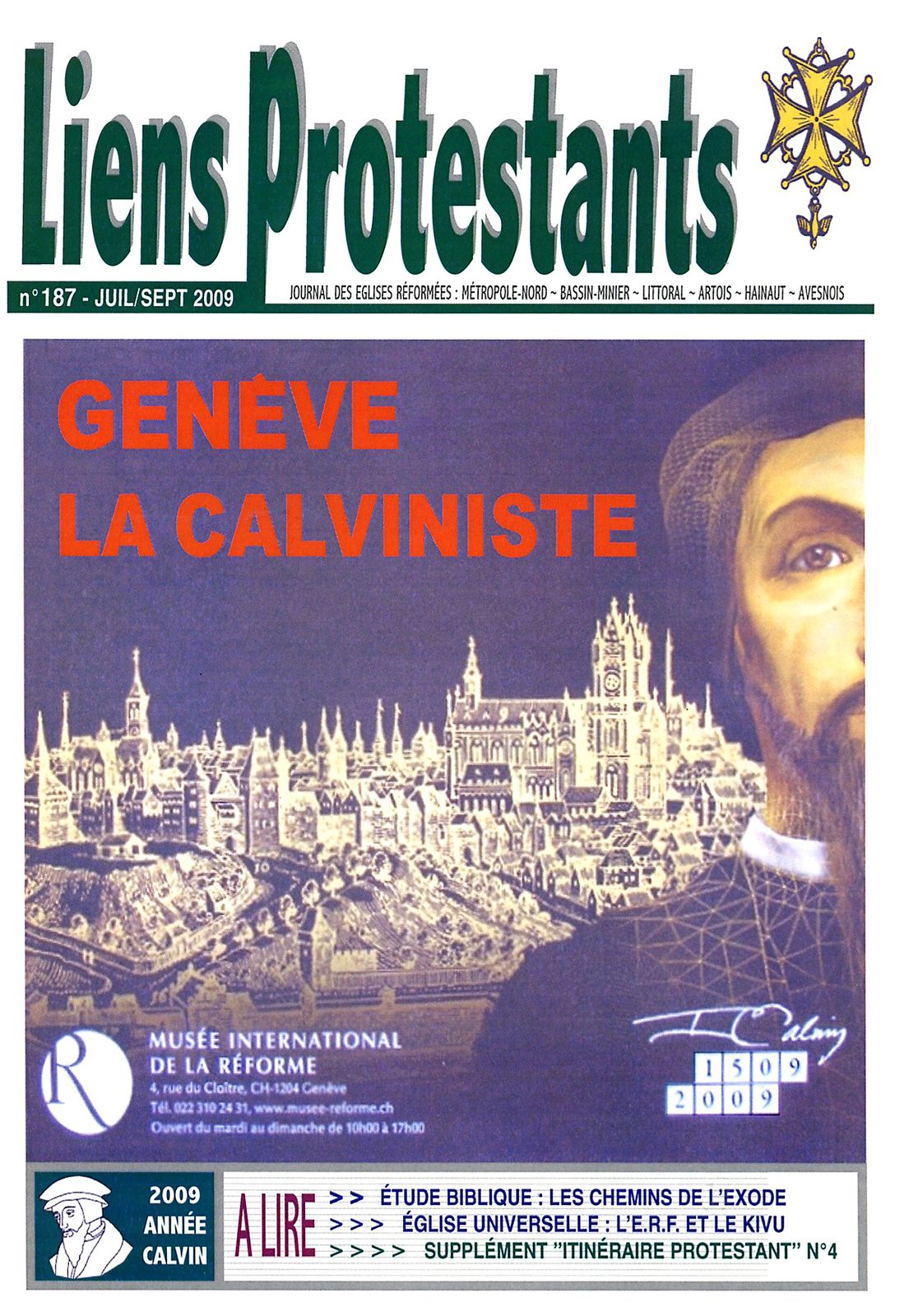La Genève de Calvin et de ses héritiers(été 2009)