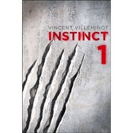 instinct-tome-1-de-vincent-villeminot-livre-895460352_ML.jpg