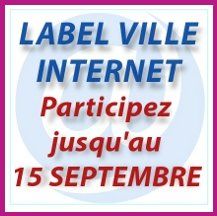 Affiche indiquant la date limite du 15 septembre pour partciper au label Ville Internet