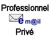 Symbole email entre les mots professionnel et privé