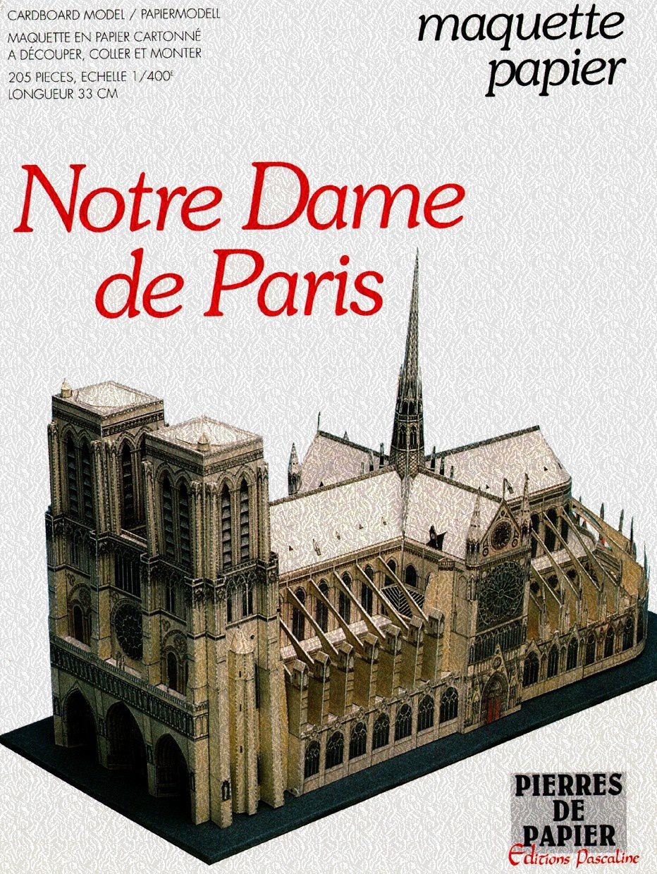 Notre Dame de Paris - Maquette - Le blog de frangau