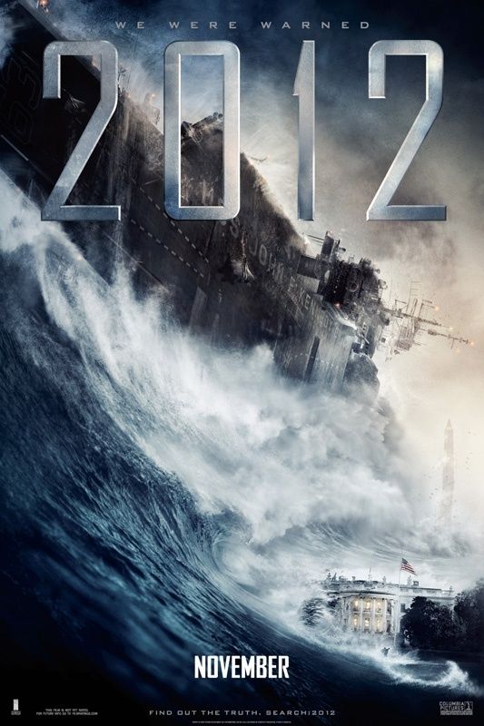 Affiche 02 du film catastrophe 2012 de Roland Emmerich avec John Cusack, Amanda Peet et Thandie Newton