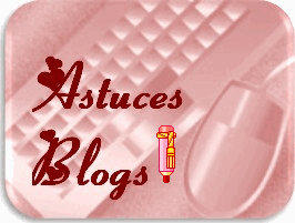 astuces blogs
