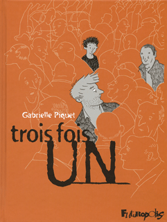 trois fois un