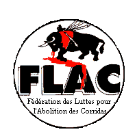 FLAC, Fédération des Luttes pour l'Abolition des Corridas
