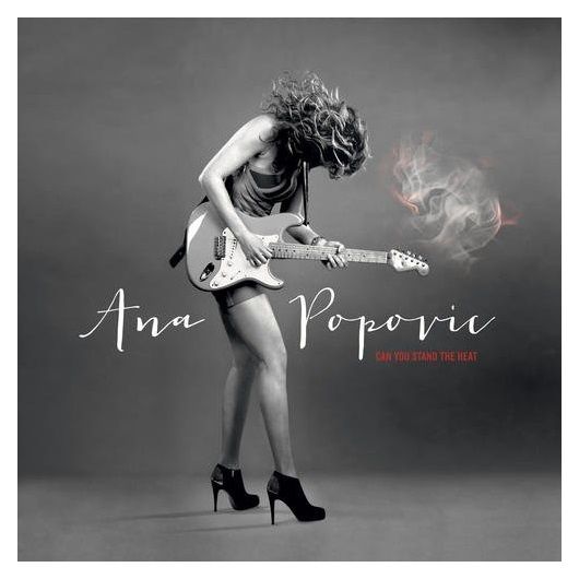 Ana Popovic - 2013 - Can you stand the heat - 00 - Cover