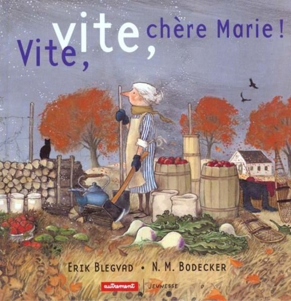 Vite, vite, chère Marie