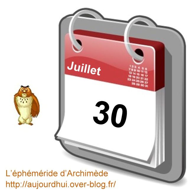 éphéméride 30 juillet