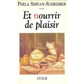 Servan-Schreiber-Et-Nourrir-De-Plaisir-Livre-862079942_ML.jpg
