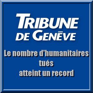 humanitaires-tues-tribune-de-geneve--in-ong-hummanitaire-r.jpg