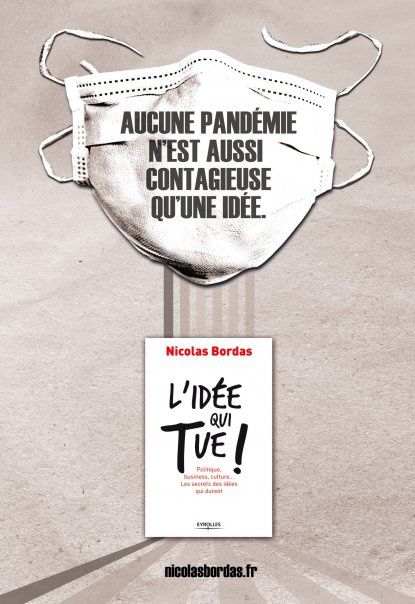 L'idée qui tue Nicolas Bordas L'idée qui tue Nicolas Bordas