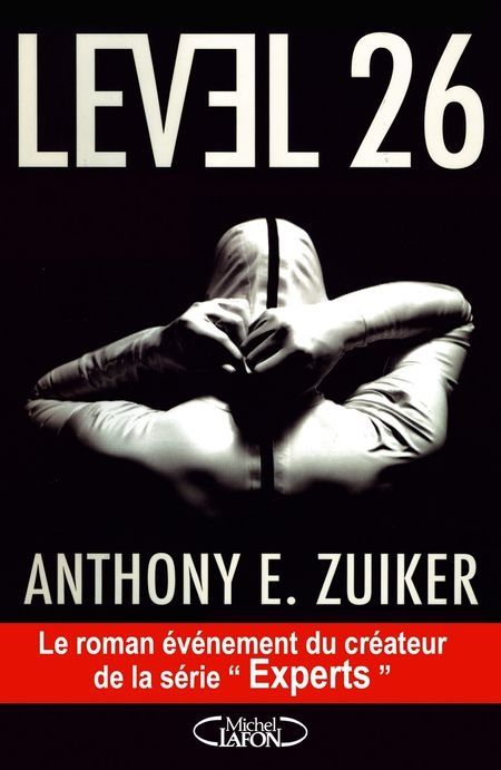 Level 26 d'Anthony Zuker : un livre interactif Level 26 d'Anthony Zuker : un livre interactif