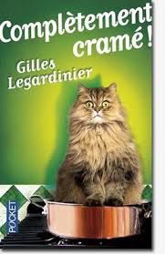 Complètement cramé! Gilles Legardinier
