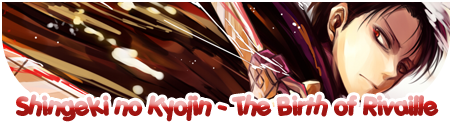 Shingeki no Kyojin - The Birth of Rivaille bann