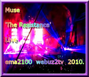 Muse Art Live 2010 ema2100 Vig