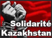 campagne solidarité Kazakhstan CIO grève travailleurs