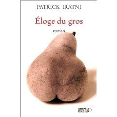 éloge du gros
