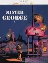Mister George (t.01) critiquesbd.over-blog.fr