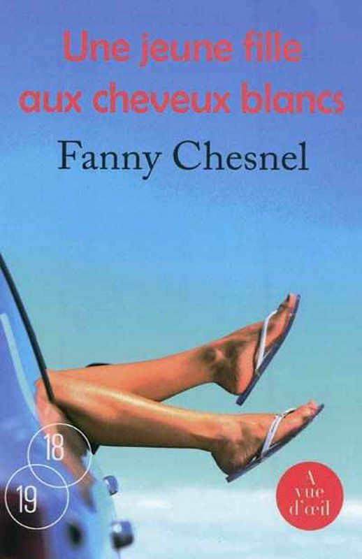 Une jeune fille aux cheveux blancs - Fanny Chesnel