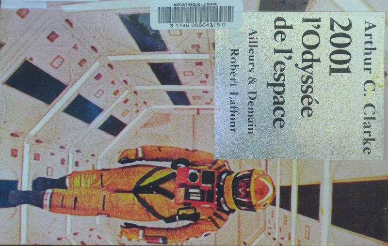 2001 l'Odysée de l'espace - Arthur C. Clarke