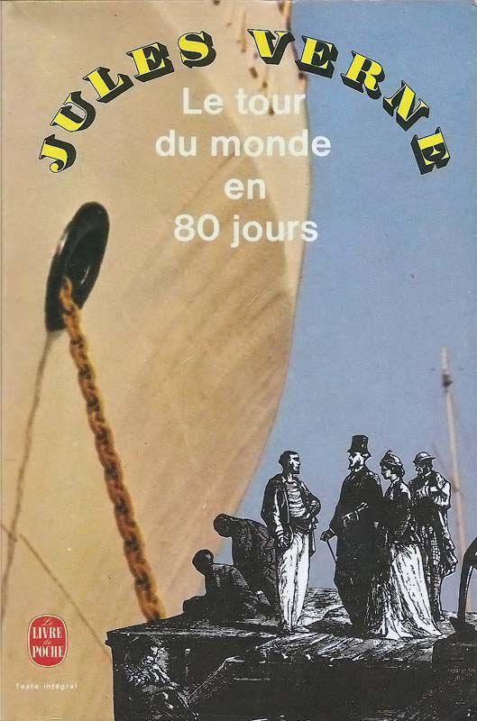Le tour du monde en 80 jour - Jules Verne