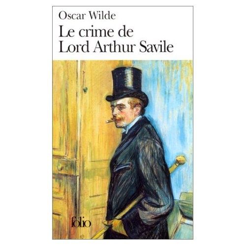 Le crime de Lord Arthur Savile, Oscar Wilde Des livres en tête