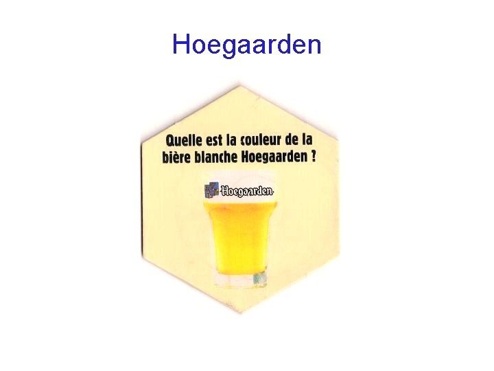 sous bock ancien blanche de hoegaarden