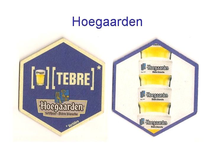 sous bock ancien blanche de hoegaarden