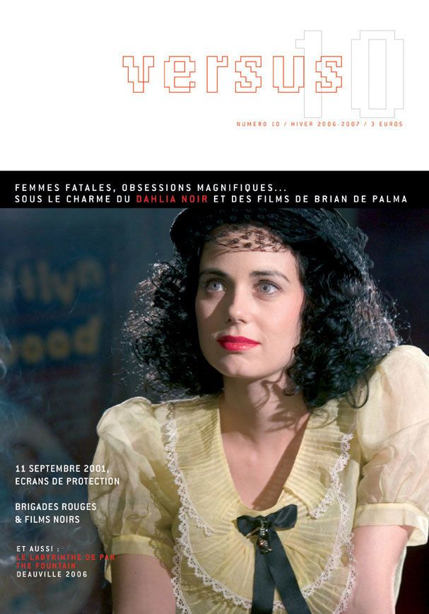 Le dahlia noir - Versus hiver 2006-2007
