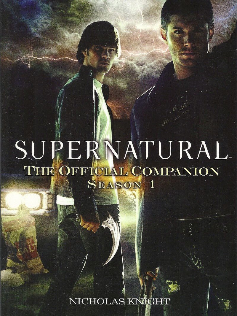 supernatural the official companion season 2 supernatural the official companion season 2