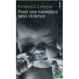 Pour-une-naissance-sans-violence-de-Frederick-Leboyer.jpg