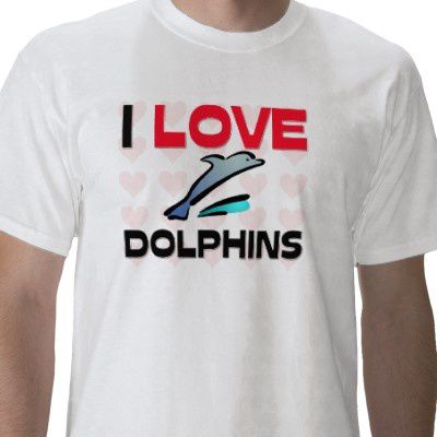 i_love_dolphins_tshirt-p235816495798896867trlf_400.jpg