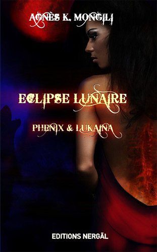 Phenix & Lukaina 1, écllipse lunaire