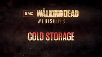 THE WALKING DEAD: COLD STORAGE websérie 2 épisodes 1 à 4 - films de zombies