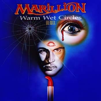 Marillion---Warm-Wet-Circles.jpg