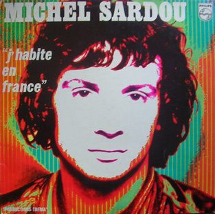Michel-Sardou---J-habite-en-France.jpg
