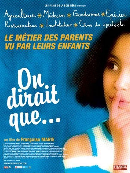 On dirait que... On dirait que...