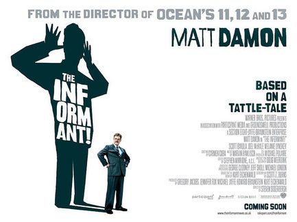  Matt Damon, Steven Soderbergh dans The Informant (Affiche (autres))