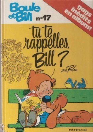 Album de Boule & Bill, Tome 17 Tu te rappelles, Bill [Al