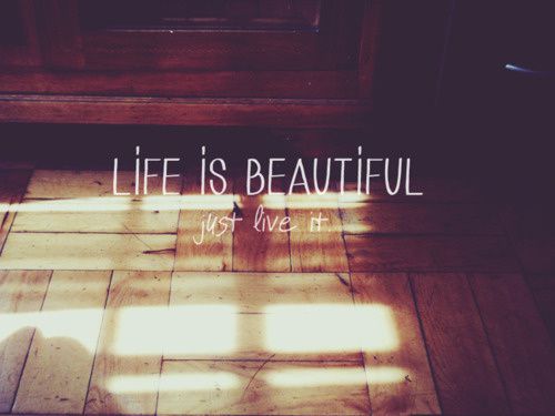 life is beautiful by exhaused-d4sigi8 large