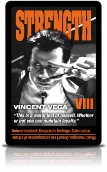 Pulp Fiction Tarot: VIII Strength