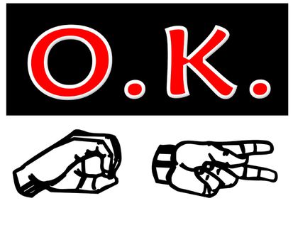 O.K. in both American Sign Language and letters