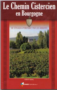Le chemin cistercien en Bourgogne