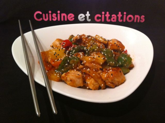 Mon wok de poulet ananas poivrons... La chine s'invite a notre table ! - Le  blog de cuisineetcitations-leblog
